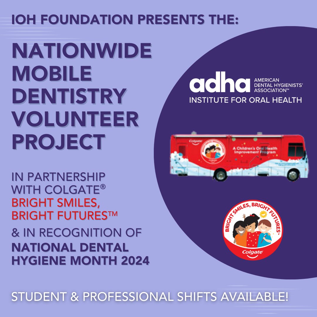 YourADHA's tweet image. Volunteer this National Dental Hygiene Month at Colgate Bright Smiles, Bright Futures mobile units across the country. The IOH Foundation is honored to support this mission that impacts those in need. Sign up for October @ ow.ly/Pb2T50TfWht #colgatebrightsmiles #NDHM24