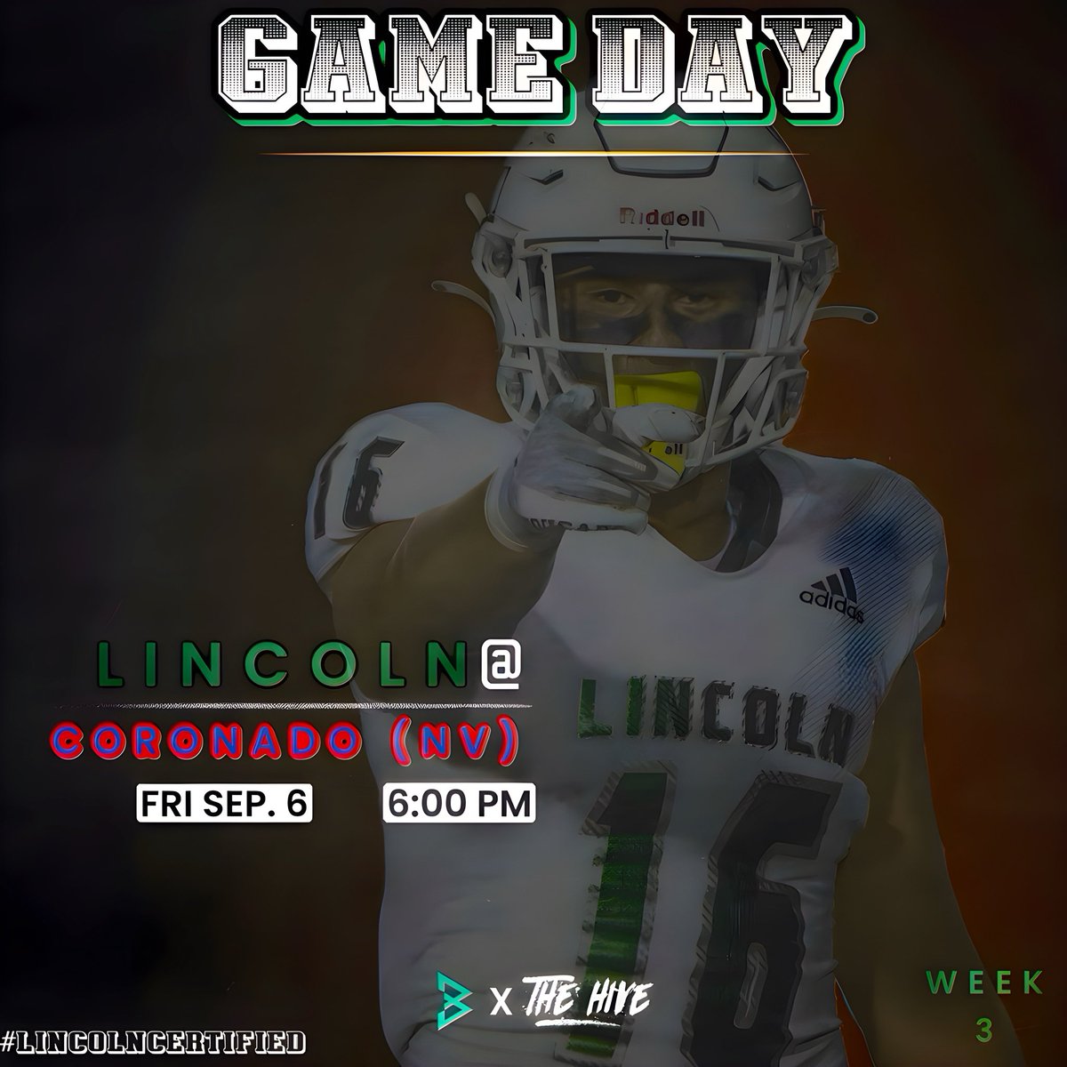LINCOLN HORNETS FOOTBALL (@thehivefb) on Twitter photo ‼️ITS GAMEDAY‼️
🆚: Coronado (<a href="/chsccfp/">Coronado Cougars Football Program</a>)
📅: TONIGHT‼️
📍: 1001 Coronado Center Dr
Henderson, NV 89052
⏰: 6PM
🎟: $5 on my.hometownticketing.com/agency/9384148…
📺: nfhsnetwork.com
Wear Green 🍀 Be Loud 🤯
#LincolnCertified 🍀 #RepTheHive ‼️ITS GAMEDAY‼️
🆚: Coronado (<a href="/chsccfp/">Coronado Cougars Football Program</a>)
📅: TONIGHT‼️
📍: 1001 Coronado Center Dr
Henderson, NV 89052
⏰: 6PM
🎟: $5 on my.hometownticketing.com/agency/9384148…
📺: nfhsnetwork.com
Wear Green 🍀 Be Loud 🤯
#LincolnCertified 🍀 #RepTheHive