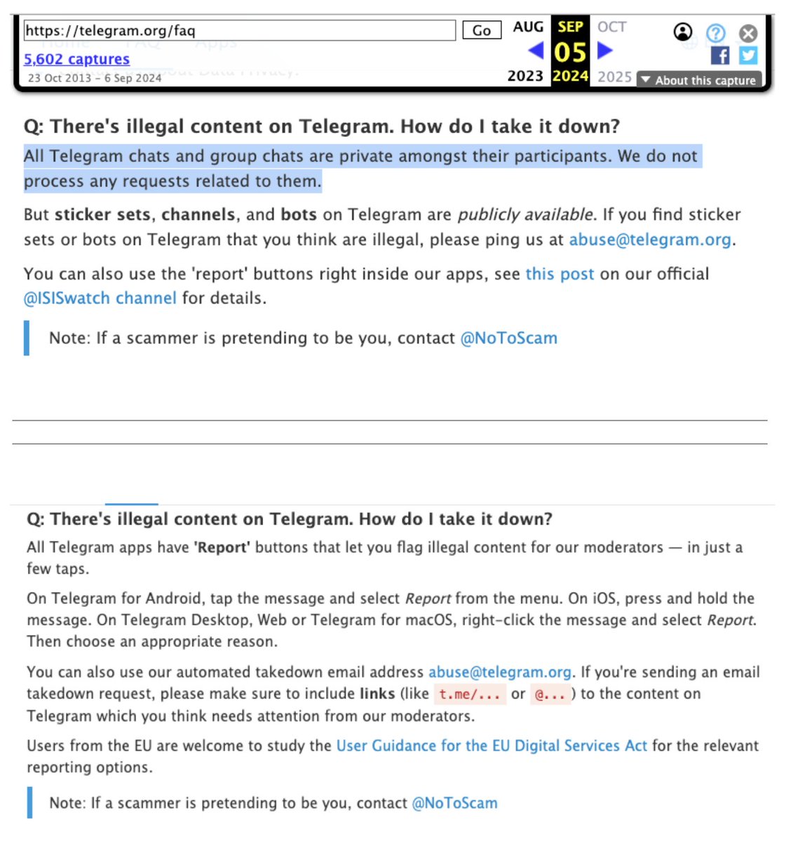 NEW: Telegram quietly changed its official FAQ, specifically part about its policies around illegal content.

The line “All Telegram chats and group chats are private amongst their participants. We do not process any requests related to them” is now gone.

techcrunch.com/2024/09/05/tel…