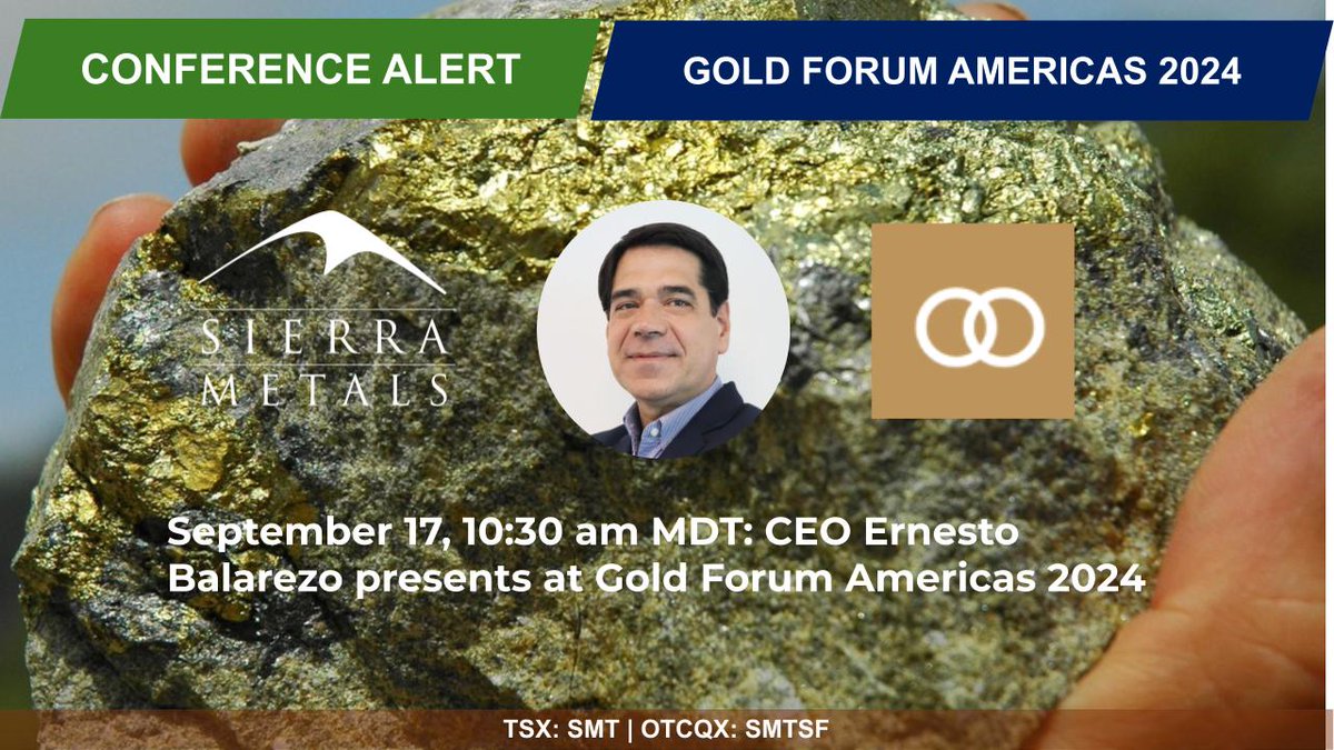 Sierra Metals Inc. (@sierrametals) on Twitter photo The countdown is on to <a href="/SierraMetals/">Sierra Metals Inc.</a> CEO Ernesto Balarezo's upcoming presentation at #GoldForumAmericas2024, on September 17 at 10:30 am MDT. #Copper #CopperProducer $SMT $SMTSF
bit.ly/3ATX3fB The countdown is on to <a href="/SierraMetals/">Sierra Metals Inc.</a> CEO Ernesto Balarezo's upcoming presentation at #GoldForumAmericas2024, on September 17 at 10:30 am MDT. #Copper #CopperProducer $SMT $SMTSF
bit.ly/3ATX3fB