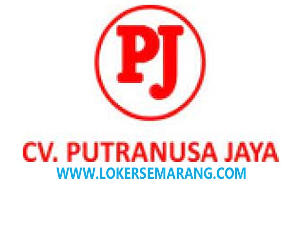Loker Semarang di CV Putranusa Jaya Marketing, Admin, Operator dlvr.it/TCvqkt