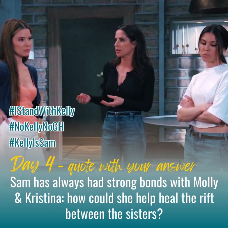 IStandWithKelly's tweet image. McCall &amp;amp; Jackal P.I. Week Day 4! 🔎 

Sam has always had strong bonds with Molly and Kristina! How could she help heal the rift between the sisters?

QUOTE and COMMENT with your answer!!!!  

#IStandWithKelly #KellyMonaco

@Disney @hulu @ABC_Publicity @SoapDigest @GeneralHospital