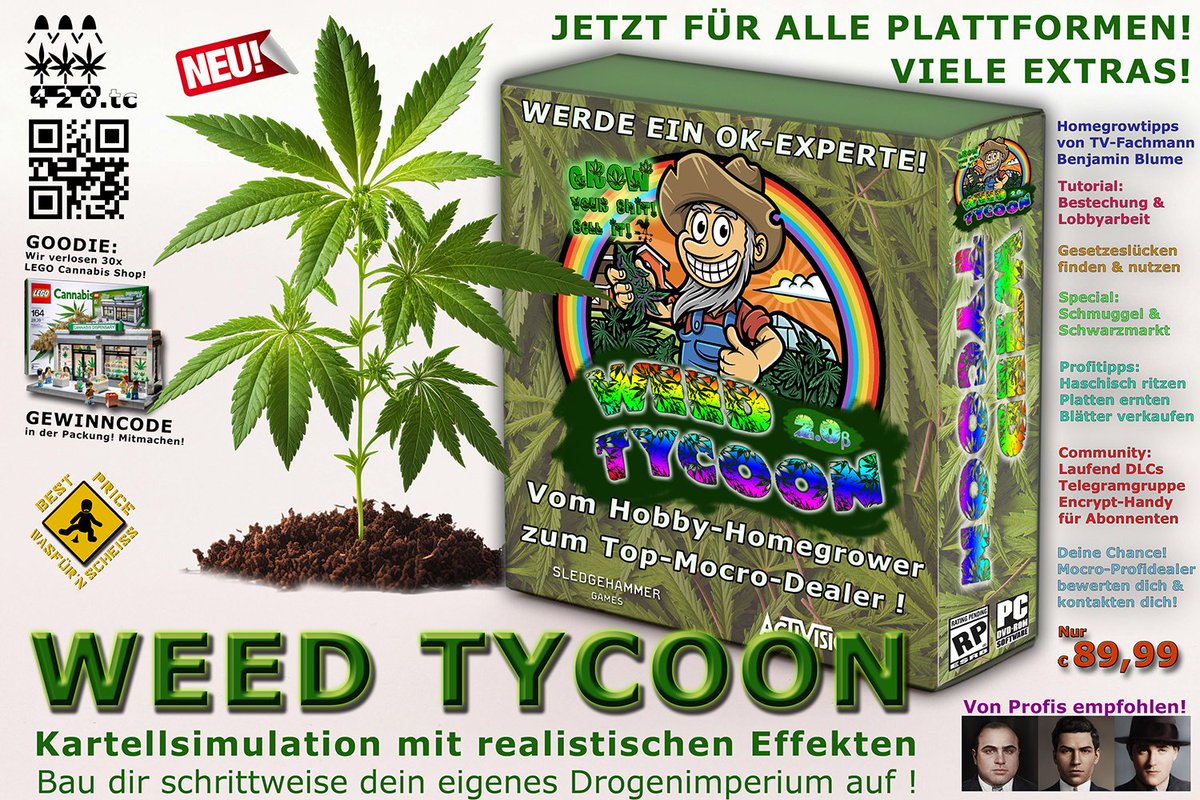 420.tc bringt eine neues Game heraus! WEED TYCOON 2.0! Das musst du haben! Arbeite dich in der #Reprohibition geschickt hoch vom Homegrower zum Mocro-Topdealer! Lerne Anbau, Haschritzen, Dope strecken, Platten ernten, Politiker bestechen und Udels schmieren!