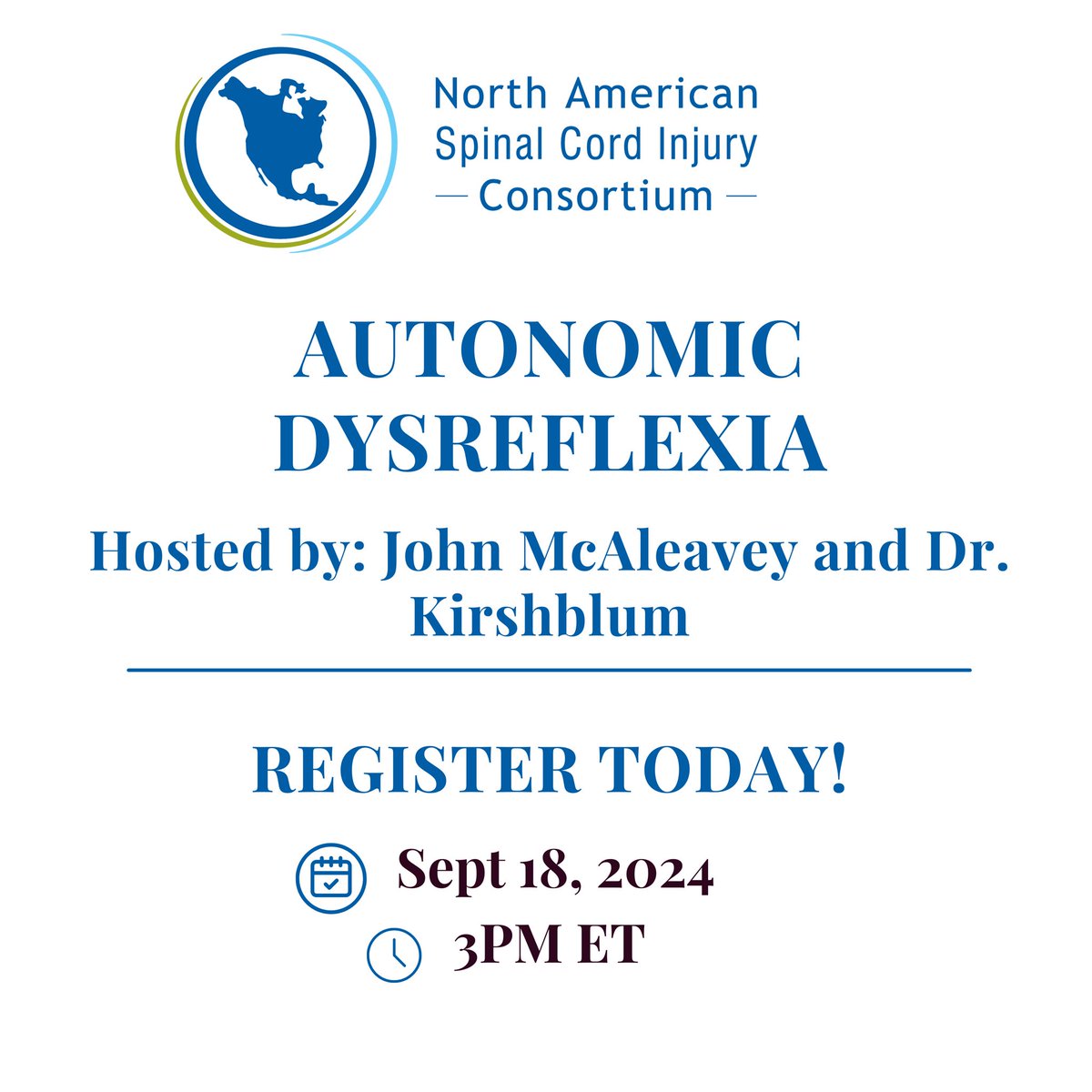 September SCI Connections! Autonomic Dysreflexia
Hosted by: John McAleavey and Dr.Kirshblum 
September 18, 2024 at 3:00pm ET  
buff.ly/3z65J1O