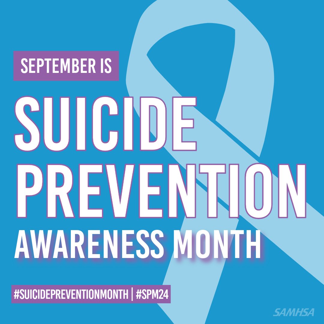 Sept. marks Suicide Prevention Month: a time to remember the lives lost to suicide, acknowledge the millions who have experienced suicidal thoughts &amp; the many people impacted by suicide. It's a time to embrace the message: “No Judgment. Just Help.” samhsa.gov/blog/no-judgme…