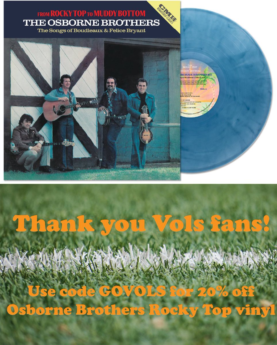 Thanks for the streams Vols fans! Take 20% The Osborne Brothers’ From Rocky Top to Muddy Bottom on VINYL as a show of our appreciation. Use code GOVOLS in our webstore: cmhrecords.com/products/osbor…
#Vols #CollegeFootball #Tennesseevols