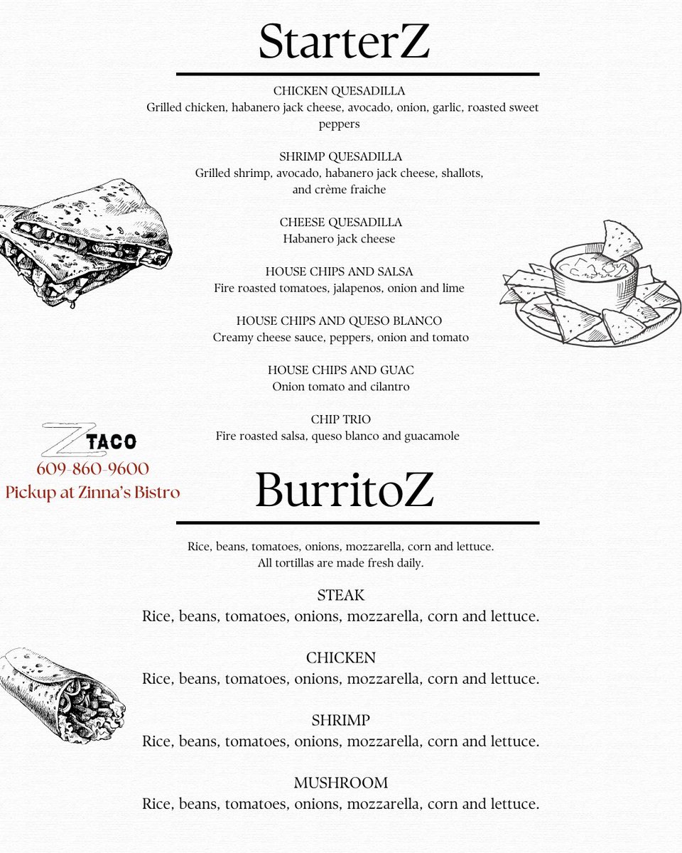 ZinnasBistro's tweet image. Z Taco is NOW AVAILABLE at Zinna’s Bistro for pickup only! 📷
Order online for delivery. Place your order at our counter or call us! 609-860-9600
View our lunch and dinner to go menu! Call us with any questions, we look forward to serving you ! 📷📷
#Tacos #Burritos