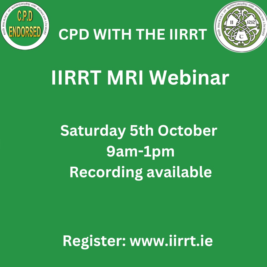 Bookings are now open for the IIRRT MRI Webinar on Saturday the 5th of October from 9am to 1pm #Recorded #MRI Book your place iirrt.ie