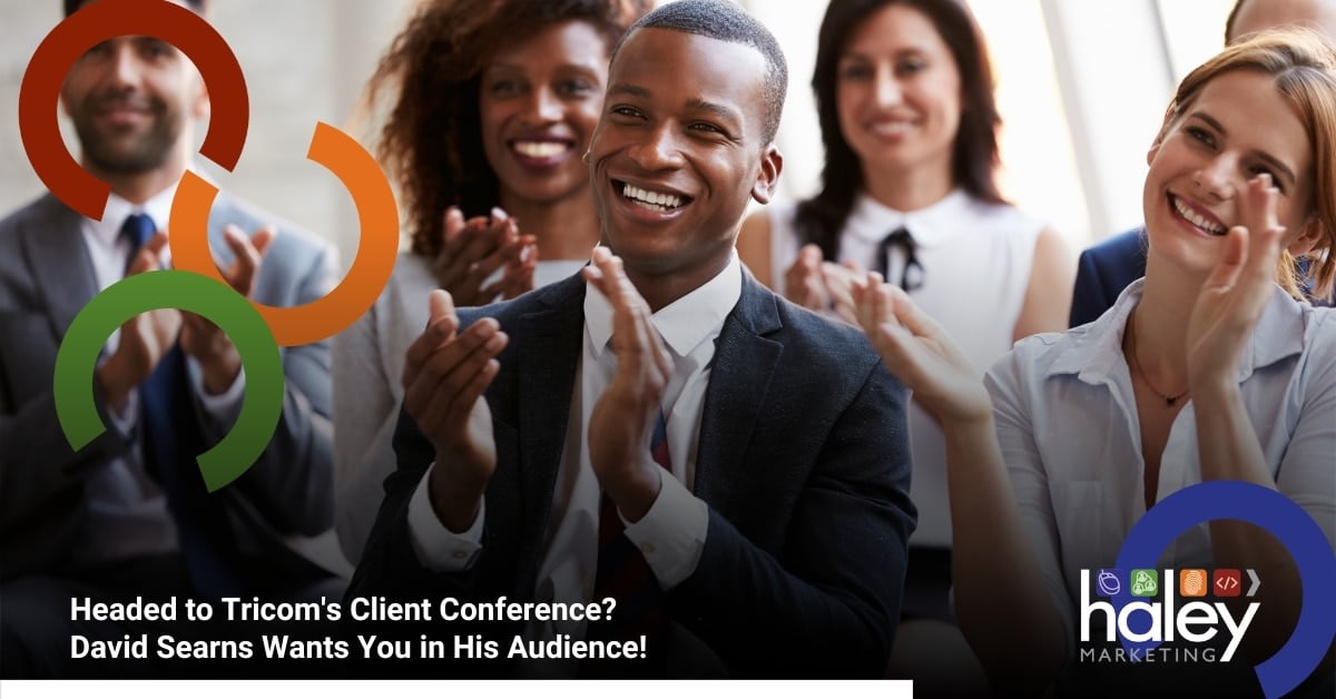 Headed to Tricom’s Client Conference? David Searns Wants You in His Audience! dlvr.it/TCw5W3