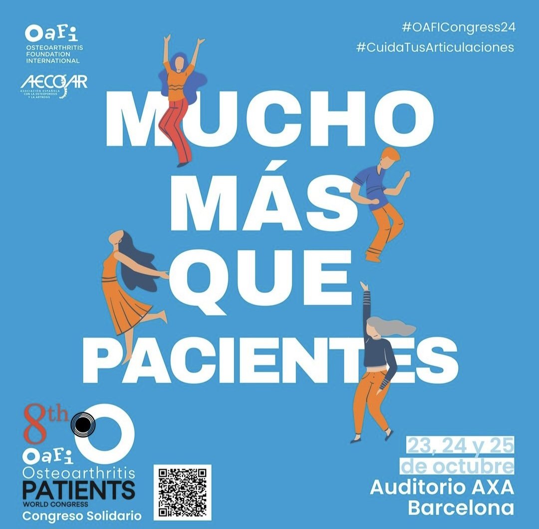 Sumamos en el 8º Congreso Internacional de Pacientes con Artrosis #OAFICongress24, organizado por Fundación OAFI.
23, 24 y 25/10 en Auditorio L’Illa, L’Illa Diagonal, Barcelona.

Reserva ya tu entrada gratuita en eventbrite.es.

Mucho más que pacientes #OAFICongress24