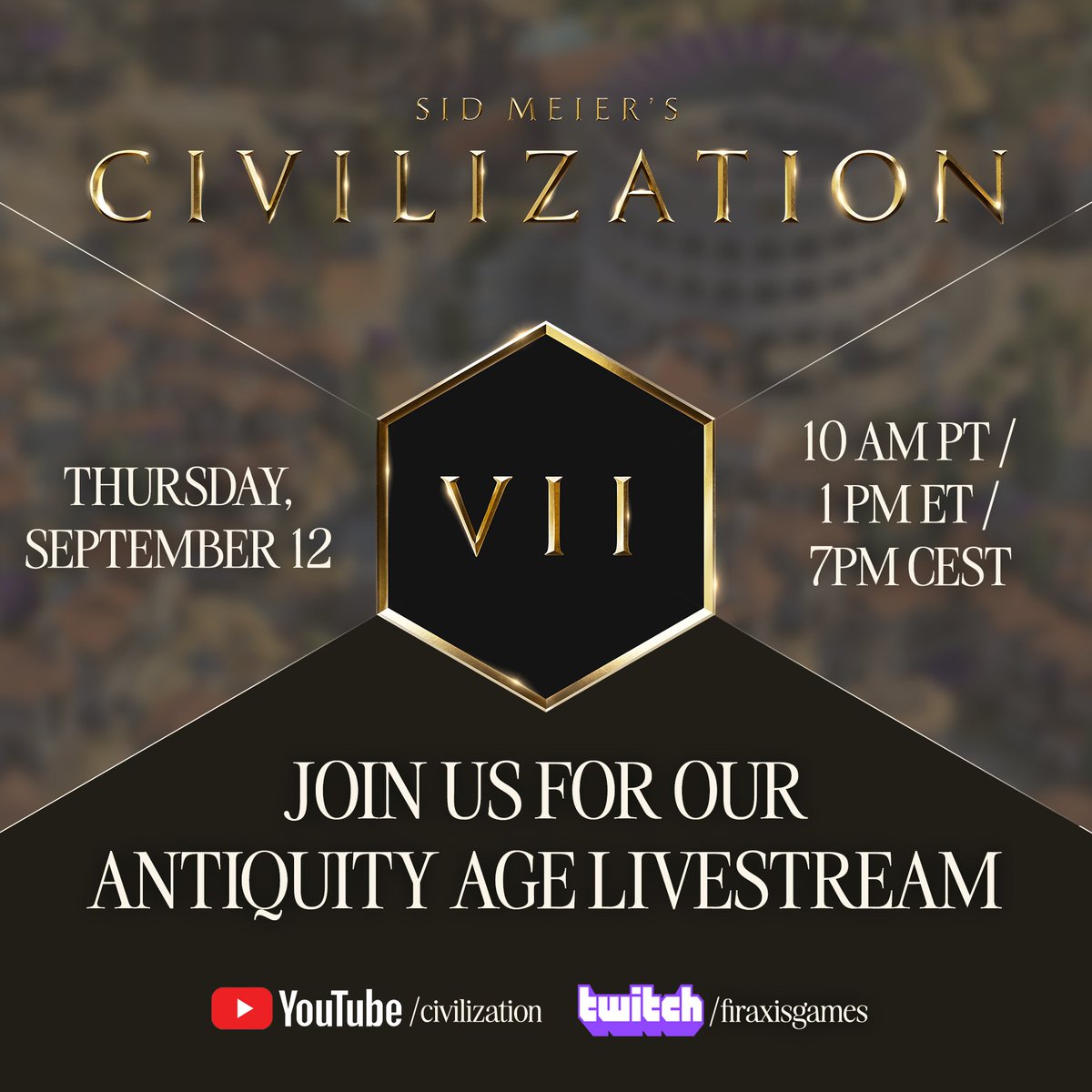 CivGame's tweet image. 𝐂𝐢𝐯 𝐒𝐭𝐫𝐞𝐚𝐦𝐬 incoming!

Join us next Thursday for live gameplay from the Antiquity Age, a First Look at Hatshepsut, and Q&amp;amp;A with the #Civ7 team! 

📅 September 12, 2024
🕒 10 AM PT / 1 PM ET
📺 twitch.tv/firaxisgames