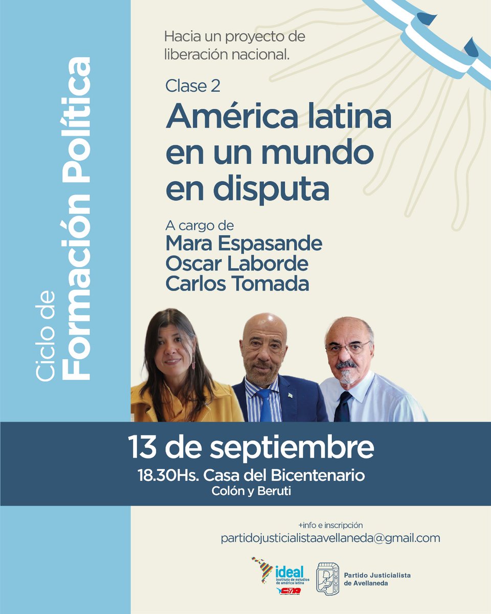 Jorge Ferraresi (@jorgeferraresi) on Twitter photo Ciclo de formación política: Hacia un proyecto de liberación nacional 🇦🇷
📌 Clase 2: "América Latina en un mundo en disputa" a cargo de Mara Espasande, <a href="/oscarlaborde/">Oscar Laborde</a> y <a href="/CarlosTomada/">Carlos Tomada</a>.
🗓️ 13 de septiembre - 18:30 hs
Inscribite en el siguiente link 👇🏼
docs.google.com/forms/d/e/1FAI… Ciclo de formación política: Hacia un proyecto de liberación nacional 🇦🇷
📌 Clase 2: "América Latina en un mundo en disputa" a cargo de Mara Espasande, <a href="/oscarlaborde/">Oscar Laborde</a> y <a href="/CarlosTomada/">Carlos Tomada</a>.
🗓️ 13 de septiembre - 18:30 hs
Inscribite en el siguiente link 👇🏼
docs.google.com/forms/d/e/1FAI…