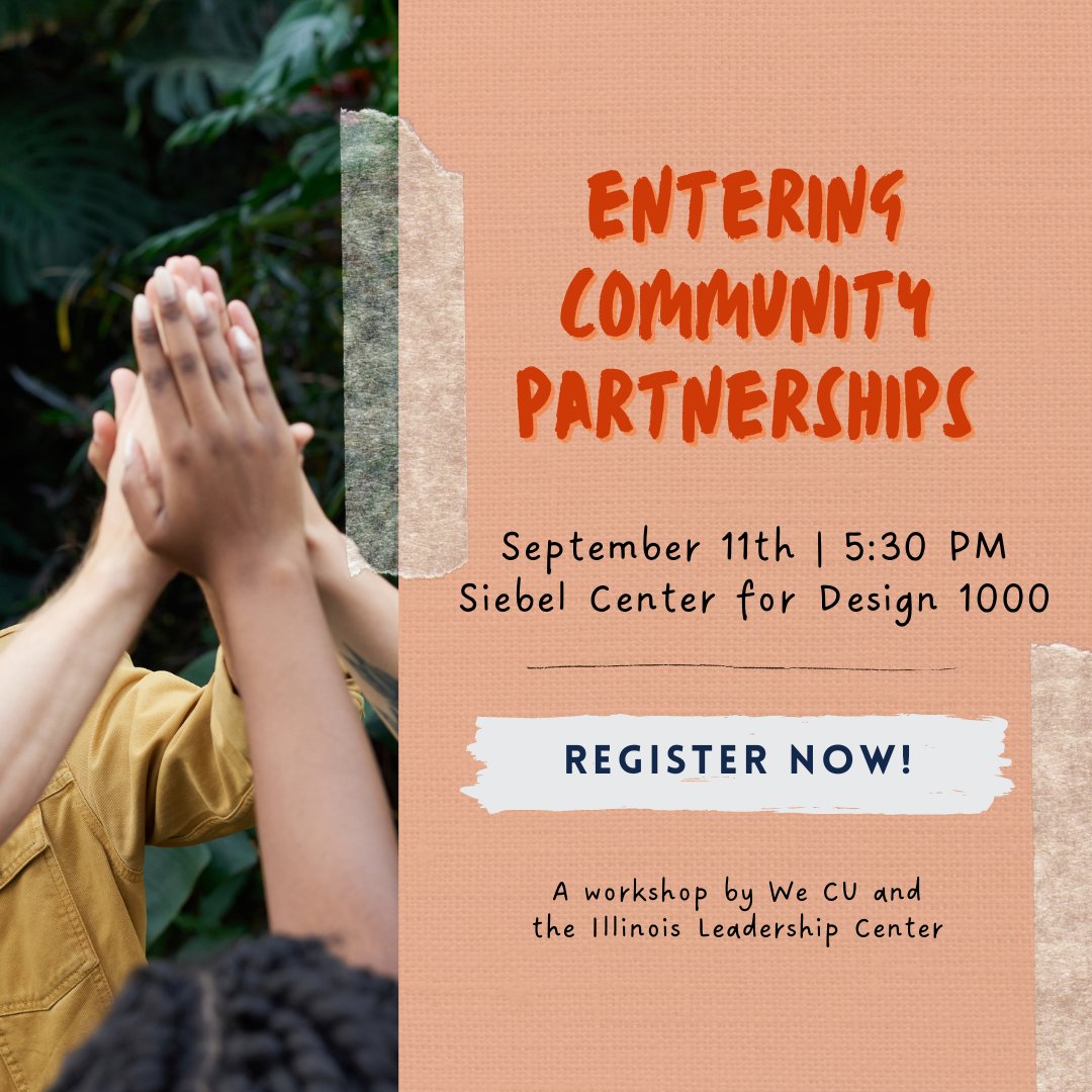 📣#Illinois students! Register for We CU &amp; <a href="/IL_Leadership/">Illinois Leadership® Center</a>'s Entering Community Partnerships workshop. You'll learn how to collaborate with service organizations, reflect on &amp; make the most of your experience. Dinner will be served. Register here for info: forms.illinois.edu/sec/715284796