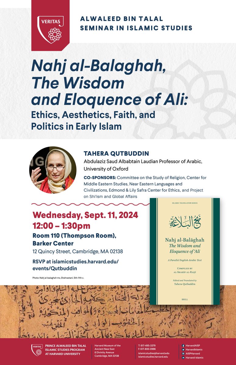 We are happy to announce our co-sponsorship of “A Book Talk on Nahj al-Balaghah, The Wisdom and Eloquence of Ali: Ethics, Aesthetics, Faith, and Politics in Early Islam” with speaker Tahera Qutbuddin from the University of Oxford on Wednesday, September 11th at 12pm EST.