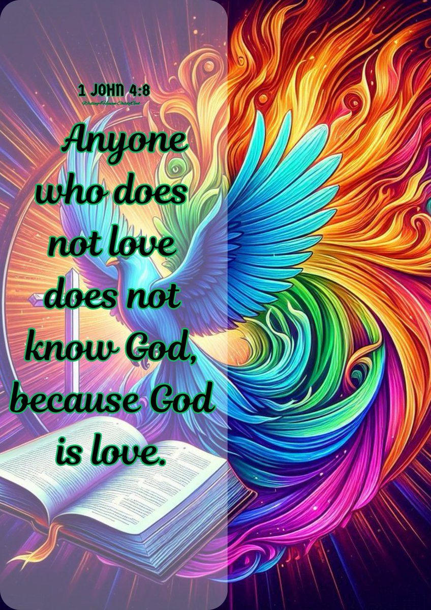 Writes4Heaven's tweet photo. 1 John 4:8
Anyone who does not love does not know God, because God is love. https://t.co/VJ3hiUS4aG