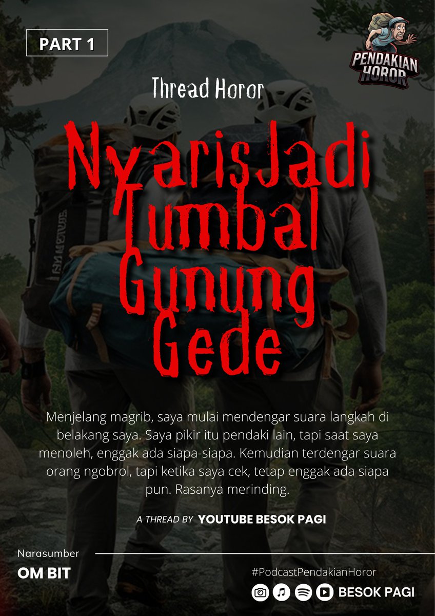 "NYARIS JADI TUMBAL GUNUNG GEDE"
-Thread Horor-

"Kisah 10 Pemuda Yang Terjebak Dan Mau Jadi Tumbal Makhluk Ghaib Gunung Gede" #PART1

Narasumber : OM BIT
By Youtube Besok Pagi

<a href="/bacahorror/">Bacahorror</a> <a href="/threadhororr/">THREAD HOROR</a> <a href="/bagihorror/">Berbagi Horror</a> <a href="/P_C_HORROR/">Penikmat Cerita HOROR</a> <a href="/IDN_Horor/">Horor Indonesia</a> 

#ceritahoror #misterihoror #ceritaseram