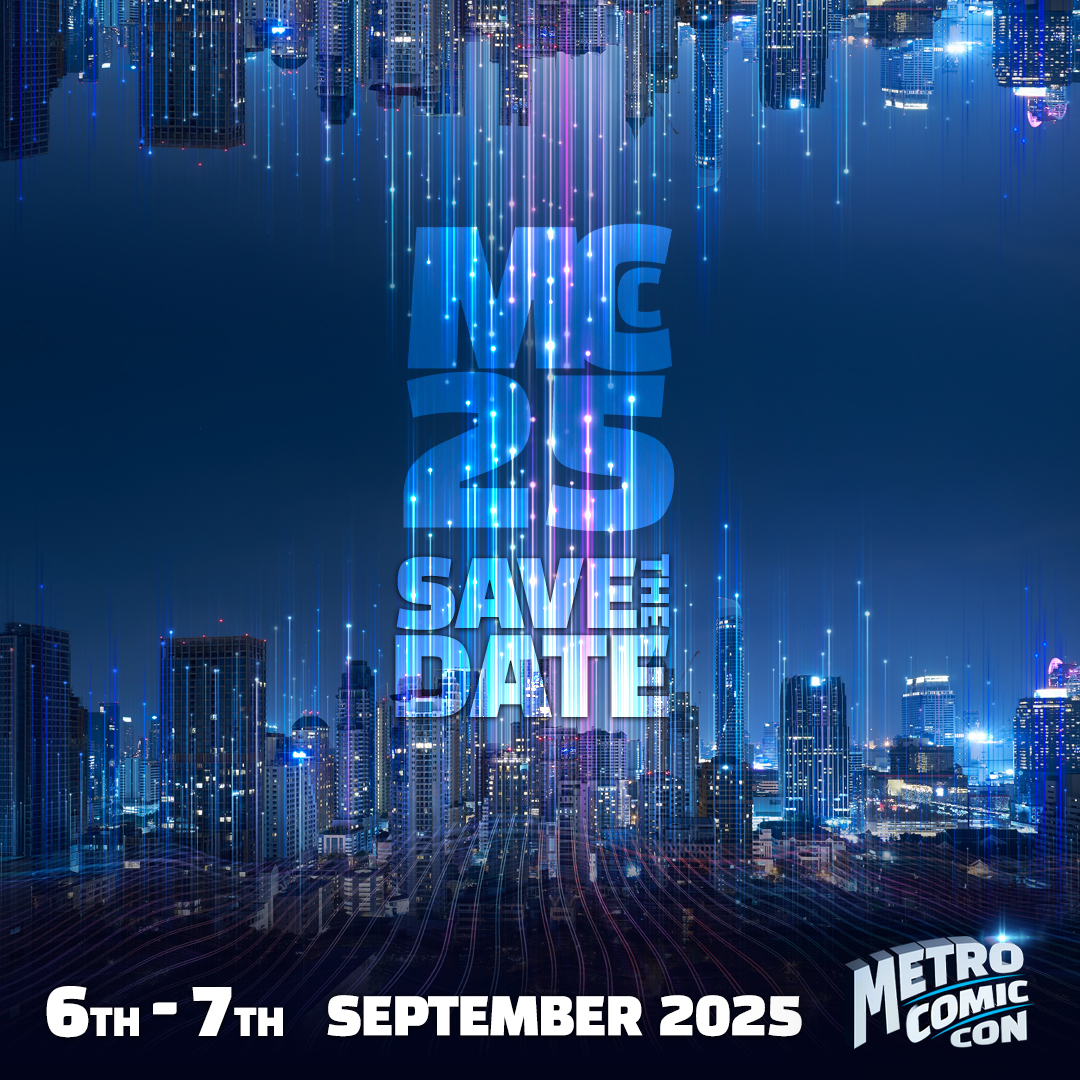 ⏰ Mark your calendars - Metro Comic Con 2025 is only 350 days away! 🥳

Saturday 6th &amp; Sunday 7th September 2025 - Melbourne Showgrounds

#MetroComicCon #MCC25 #Melbourne