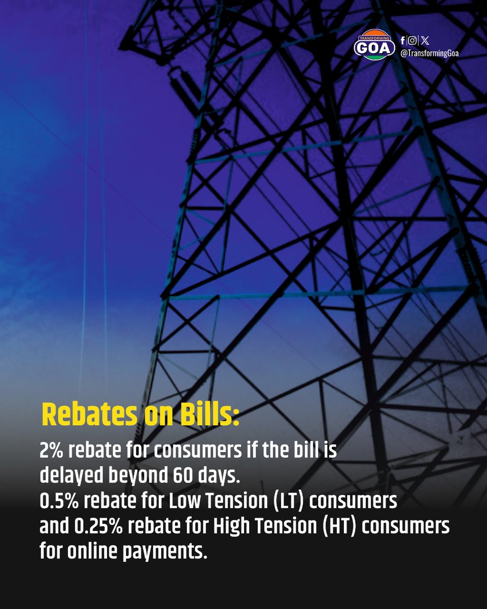 TransformingGoa's tweet image. Goa's new electricity regulations bring consumer-friendly reforms with rebates for timely online bill payments and penalties for delayed power supply.

#GoaPower #ConsumerFriendly #OnlinePayments #ElectricityReforms #GoGreen #DigitalIndia #GoaNews