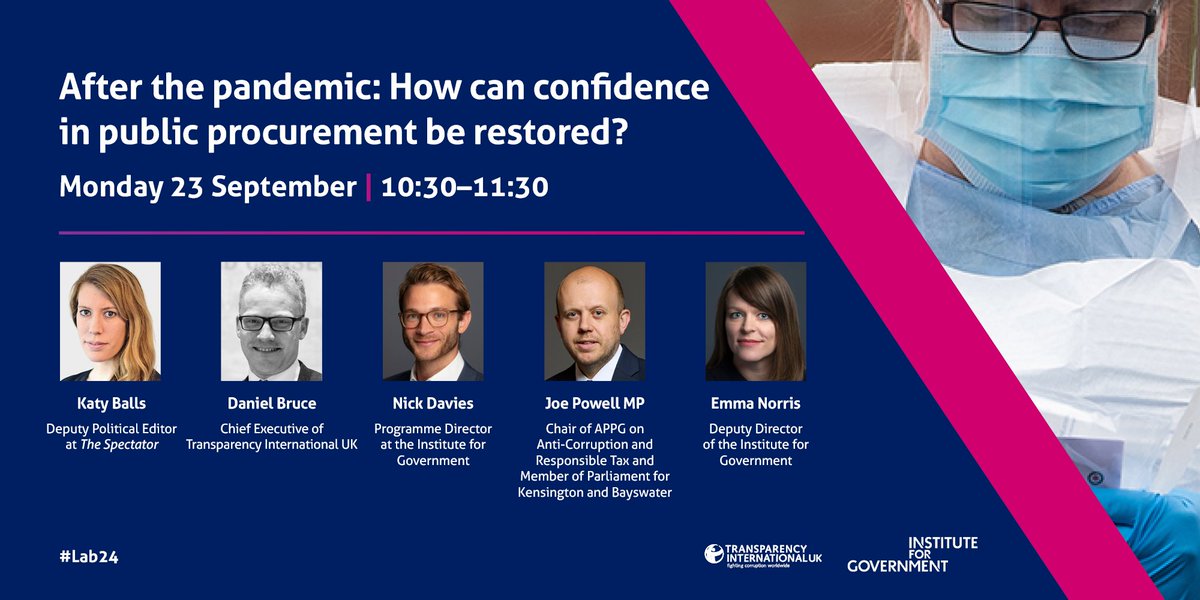 Institute for Government (@instituteforgov) on Twitter photo After the pandemic: How can confidence in public procurement be restored?
🗓️ Monday 23 Sept, 10:30–11:30
Join us at #Lab24 as we explore how to hold govt and suppliers to account when things go wrong with <a href="/katyballs/">Katy Balls</a> <a href="/DanielJBruce/">Daniel Bruce</a> <a href="/NJ_Davies/">Nick Davies</a> <a href="/josephpowell/">Joe Powell MP</a> instituteforgovernment.org.uk/event/ifg-labo… After the pandemic: How can confidence in public procurement be restored?
🗓️ Monday 23 Sept, 10:30–11:30
Join us at #Lab24 as we explore how to hold govt and suppliers to account when things go wrong with <a href="/katyballs/">Katy Balls</a> <a href="/DanielJBruce/">Daniel Bruce</a> <a href="/NJ_Davies/">Nick Davies</a> <a href="/josephpowell/">Joe Powell MP</a> instituteforgovernment.org.uk/event/ifg-labo…