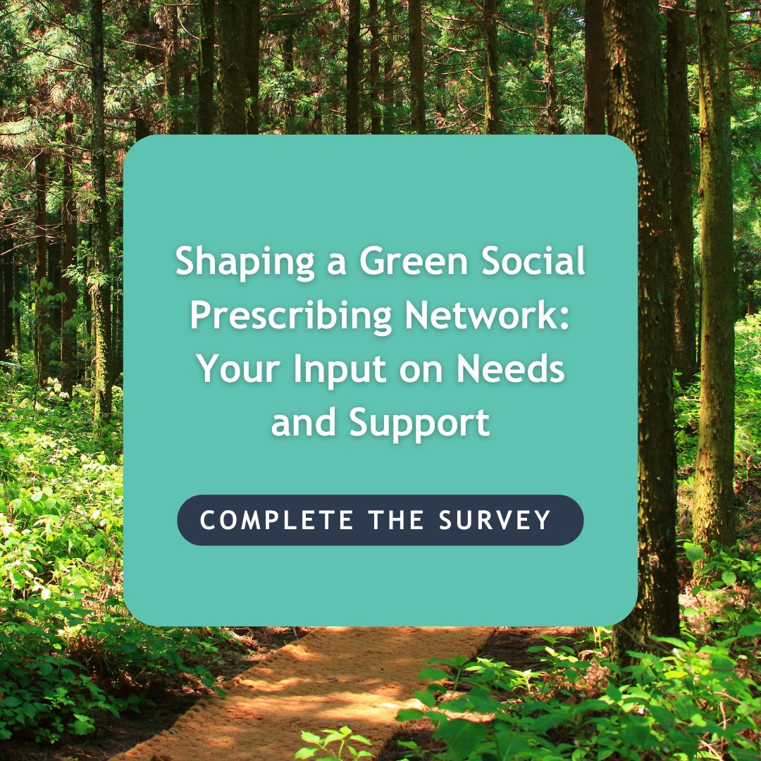 Share your thoughts on a Community of Practice/ Network focussed on #GreenSocialPrescribing 🌻

The survey should take about 5-10 minutes to complete and will help us with setting up a network that is effective and accessible for everyone: ow.ly/cwMO50TqGj2