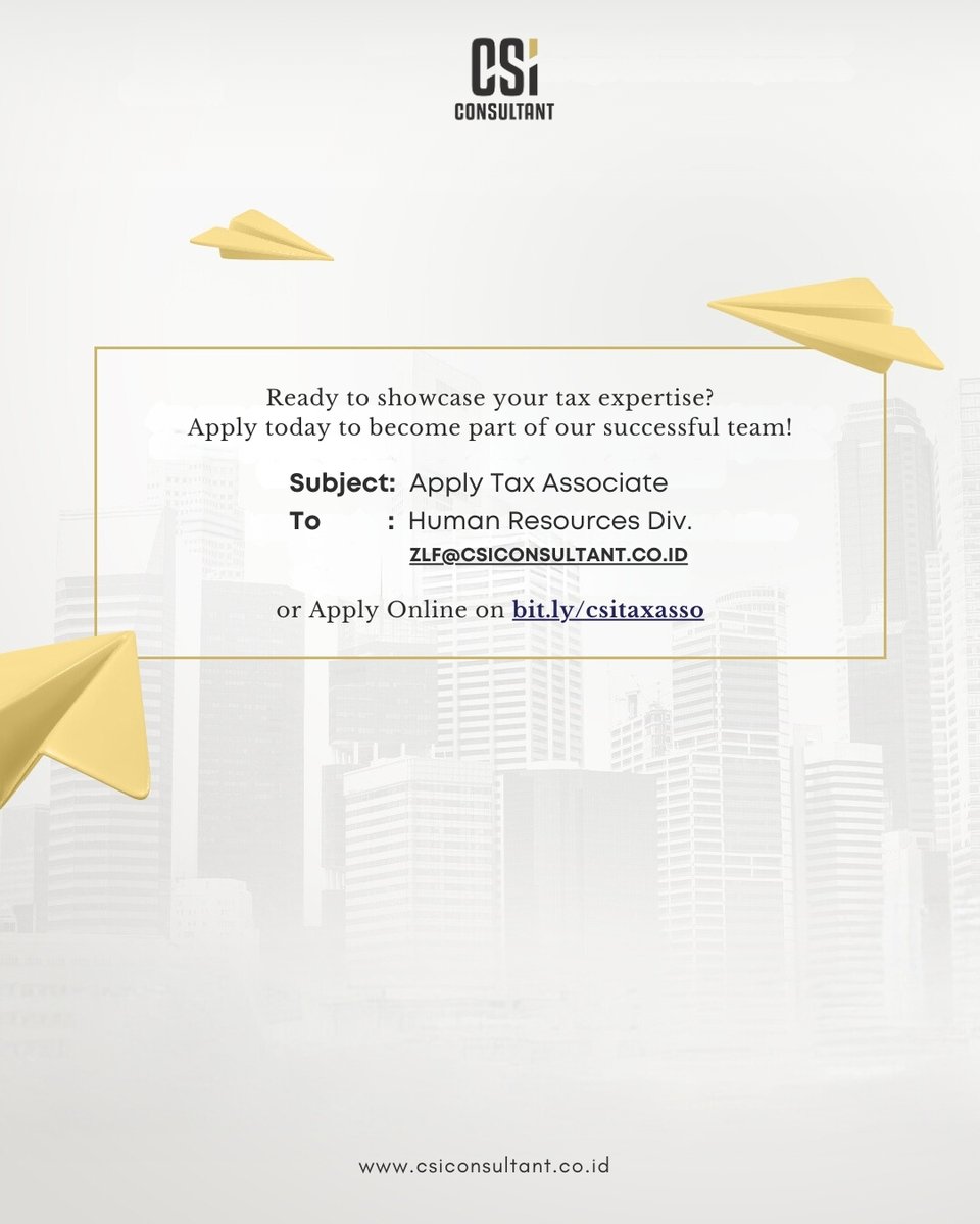 csiconsult's tweet photo. @worksfess Halo, izin untuk infokan loker. 

CSI Consultant is hiring a Tax Associate. Benefits include Attractive Income &amp; Benefits, Private Insurance, and Training &amp; Development Certification. 

Apply now: https://t.co/I5TsbrOdWp https://t.co/mCmKXiaVeu