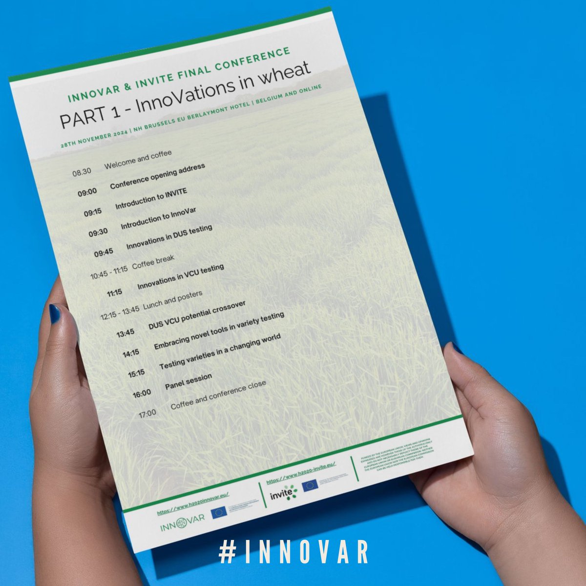 📅We’re excited to share the provisional program for Part 1 - Innovations in Wheat of the final conference for InnoVar and INVITE! Set for November 28, 2024, in Brussels (and online).

🌱Stay tuned for the detailed agenda coming soon!