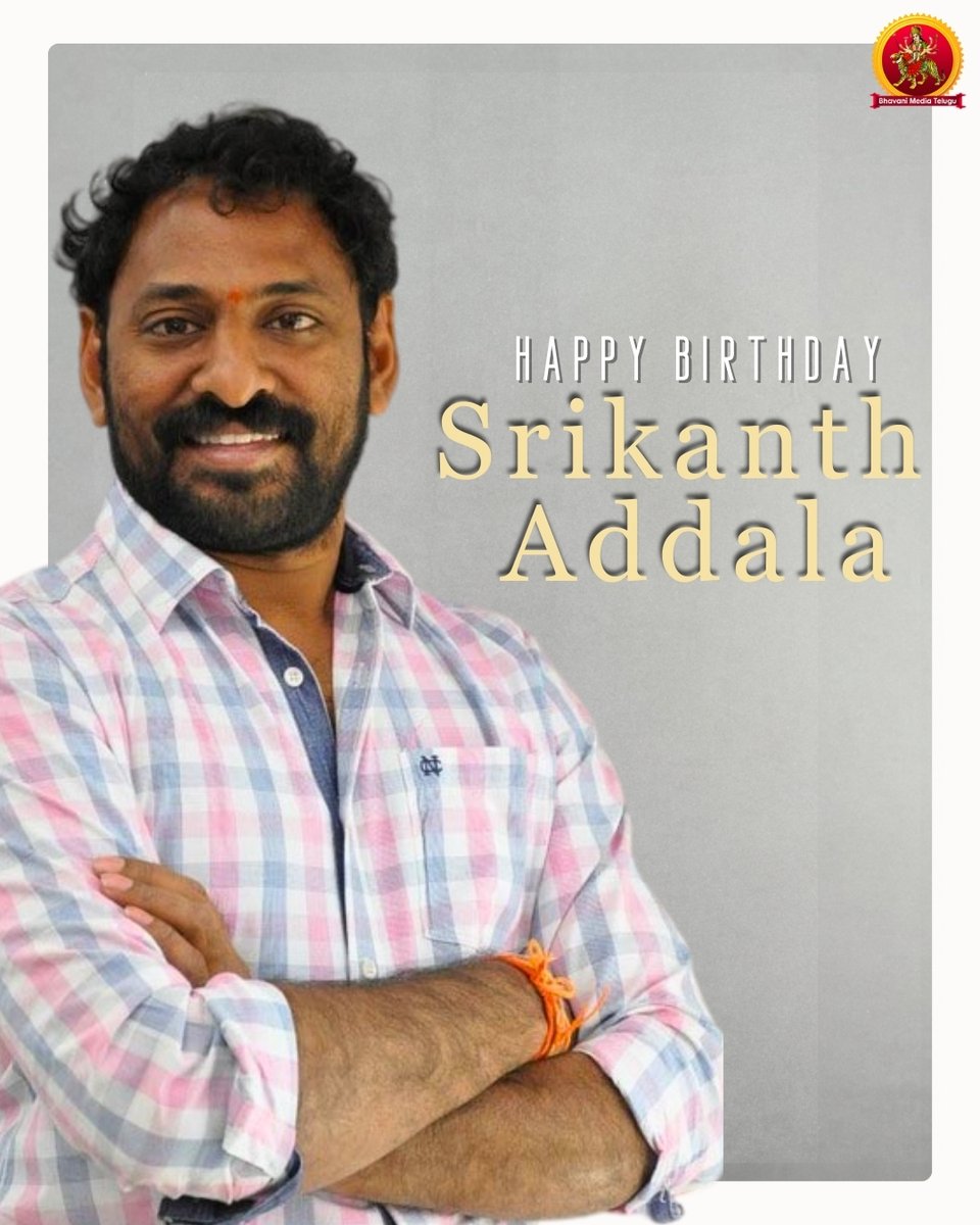 BhavaniHDMovies's tweet image. Wishing the one of the finest Film maker #SrikanthAddala a very Happy Birthday!🎉🎁

#HappyBirthdaySrikanthAddala #HBDSrikanthAddala #Bhavanimedia #Bhavanimediawishes @BhavaniHDMovies @bhavanidvd