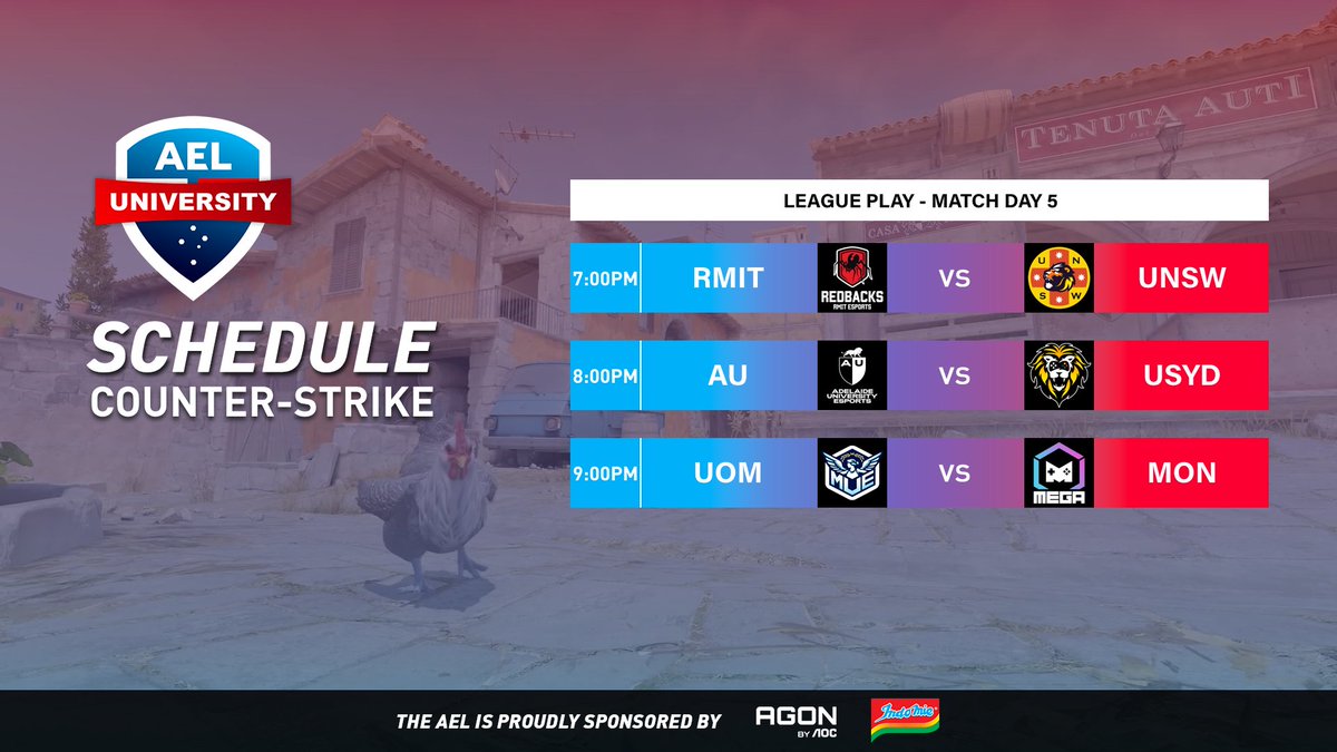 Australian Esports League (@auesportsleague) on Twitter photo Counter-Strike's final match day! Three teams are currently tied at the top, but who will secure advanced seeding?
🔴6:45PM AEST
📺twitch.tv/auesportsleague
🎙️<a href="/Emperor_zK/">Emperor_zK</a> & <a href="/Mattse123/">MattSe</a>
🎬<a href="/BkWhatOCE/">Bk</a> & <a href="/TwoTapTony/">Tony</a>
The AEL is proudly sponsored by <a href="/AGONbyAOC/">AGON by AOC</a> & <a href="/Indomielovers/">Indomie</a> Counter-Strike's final match day! Three teams are currently tied at the top, but who will secure advanced seeding?
🔴6:45PM AEST
📺twitch.tv/auesportsleague
🎙️<a href="/Emperor_zK/">Emperor_zK</a> & <a href="/Mattse123/">MattSe</a>
🎬<a href="/BkWhatOCE/">Bk</a> & <a href="/TwoTapTony/">Tony</a>
The AEL is proudly sponsored by <a href="/AGONbyAOC/">AGON by AOC</a> & <a href="/Indomielovers/">Indomie</a>