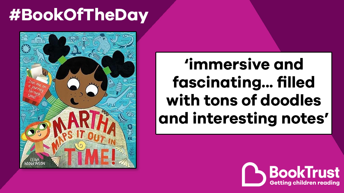 BookTrust (@booktrust) on Twitter photo Our #BookOfTheDay will take you on a journey back in time... and might even offer a glimpse into the future of life on Earth, too!
There is so much to discover in #MarthaMapsItOutInTime by <a href="/hoonbutton/">leigh hodgkinson💙</a>:
booktrust.org.uk/book/m/martha-… <a href="/OxfordChildrens/">Oxford Children's Books</a> Our #BookOfTheDay will take you on a journey back in time... and might even offer a glimpse into the future of life on Earth, too!
There is so much to discover in #MarthaMapsItOutInTime by <a href="/hoonbutton/">leigh hodgkinson💙</a>:
booktrust.org.uk/book/m/martha-… <a href="/OxfordChildrens/">Oxford Children's Books</a>