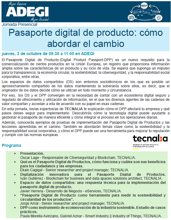 #JornadaAdegi 
🔷Pasaporte digital de producto: cómo abordar el cambio🔷
👉TECNALIA: Oscar Lage+Ekain Cagigal+Iván Gutiérrez+Javier Herrera+Jorge Arnal+Paula Morella Avinzano+ Gabriel Aznar
📆 3 octubre
📝adegi.es/adegi/pasaport…