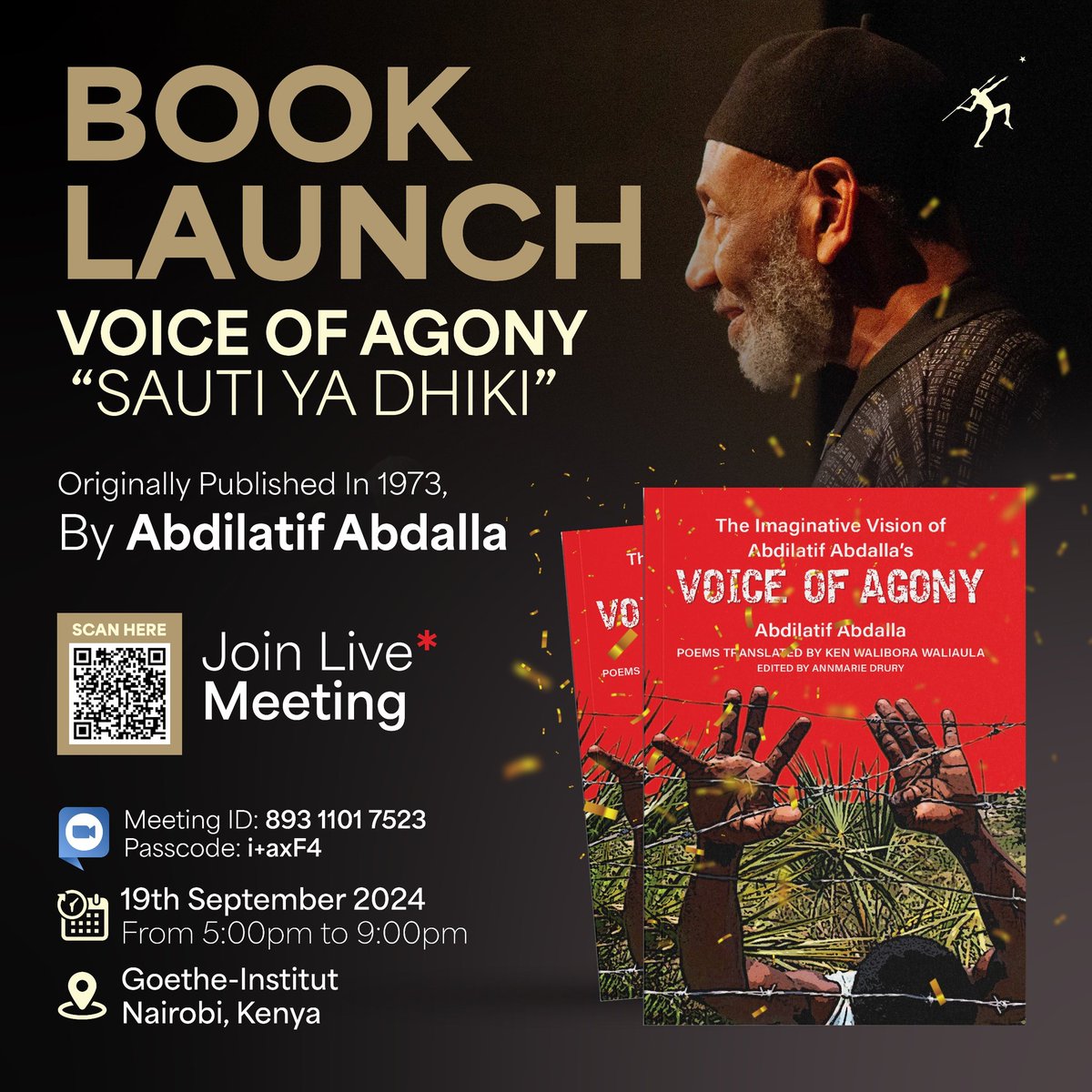 Tune in to the Zoom launch of Sauti za Dhiki (Voice of Agony) by Abdilatif Abdalla, now in English as Voice of Agony! Written while Abdilatif was in prison at just 22, this translation brings his powerful poetry and compelling backstory to life.