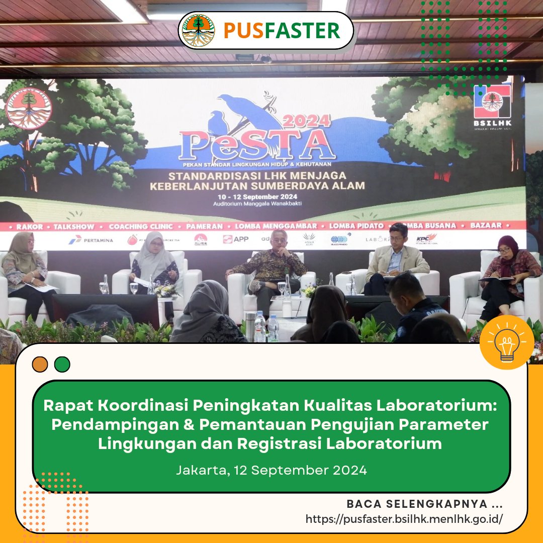 pusfaster's tweet photo. BSILHK menyelenggarakan Pekan Standar Lingkungan Hidup dan Kehutanan (PeSTA) sejak tanggal 10 – 12 September 2024 di Gedung Manggala Wanabakti, Jakarta. Salah satu rangkaian acara tersebut adalah rapat koordinasi dengan tema “Peningkatan Kualitas Laboratorium: https://t.co/Db7h2yaiuW