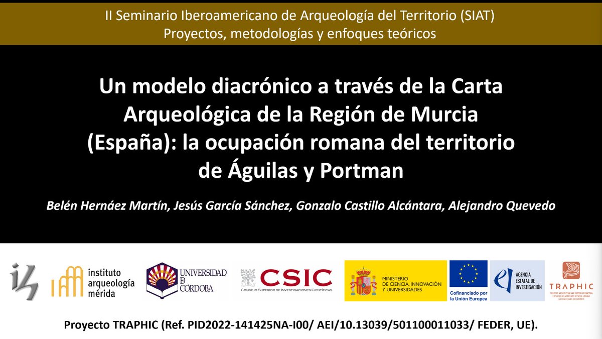 PID_Traphic's tweet photo. Mañana nuestra compa Belén Hernánez @JAEIntro_CSIC  presentará su estudio del territorio de Águilas en II Seminario Iberoamericano de Arqueología del Territorio (SIAT). Accede virtualmente https://t.co/LWwwM6pt73
@IAM_CSIC @IH_CSIC @Univcordoba @CSICAndalExtrem @isla_delfraile https://t.co/e2xAz3zwA6