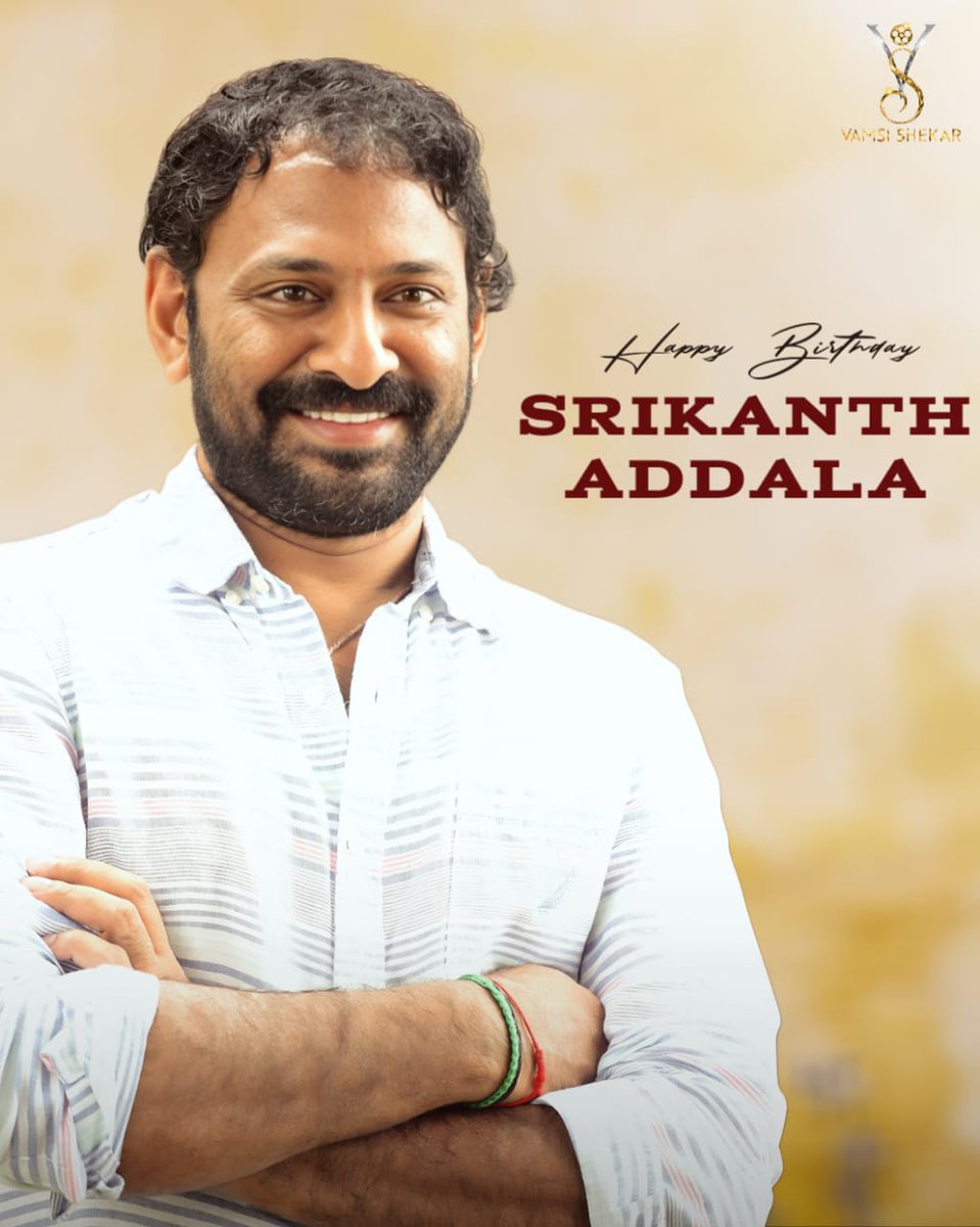 UrsVamsiShekar's tweet image. Wishing the talented director @SrikanthAddala_ Anna a very Happy Birthday! 🎉
Best wishes for your future projects! 🙌 #HBDSrikanthAddala
