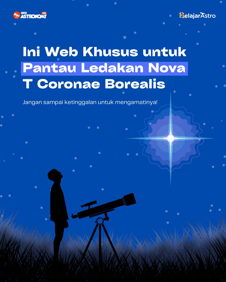 infoAstronomy's tweet photo. Bintang T Coronae Borealis (T CrB) diperkirakan akan mengalami ledakan nova September 2024 ini! Tapi, kapan tepatnya ya? 💥

Kami baru aja merilis web khusus untuk memantau nova T CrB nih~

-Sebuah Utas- https://t.co/fuWgCEyewl