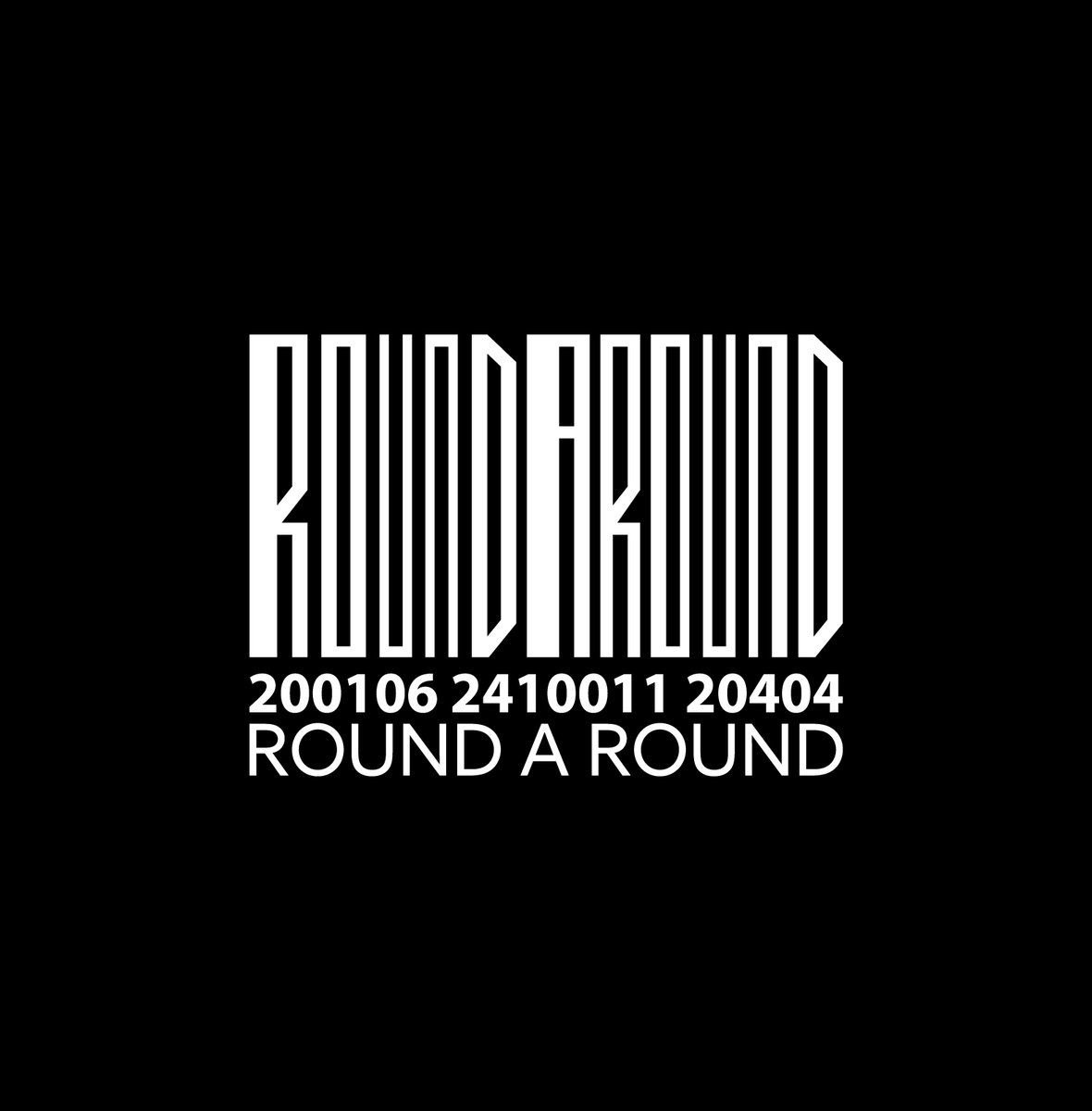 [🔥4集アルバムのタイトル 『ROUND A ROUND』ロゴオープン🔥]

#더스틴 #Dustin #더스텐 #Thestan #시우 #Siu #레이크 #Lake #승기 #Seunggi #하파엘 #Raphael #comeback #4집로고 #4thLOGO #둥글게 #ROUNDAROUND #LOGO #DST