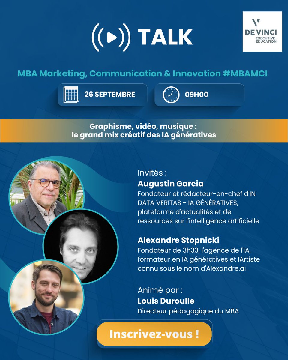 DevinciExec's tweet image. 👉 Inscrivez-vous gratuitement : ow.ly/F6l250TqKHF
📅 #SAVETHEDATE Talk #MBAMCI Jeudi 26 septembre à 09h00 !
« Graphisme, vidéo, musique : le grand mix créatif des IA génératives » 🤖💬 @mbamci @louisduroulle