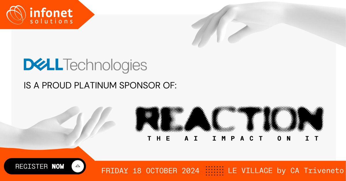 #DellTechnologies #platinum #sponsor di ➡️REACTION - The AI Impact on IT!⬅️ 
📅 Data: 18 Ottobre 2024
📍 Location: Le Village by CA Triveneto
👉 Assicurati il tuo posto e prenota ora: eu1.hubs.ly/H0ctchq0