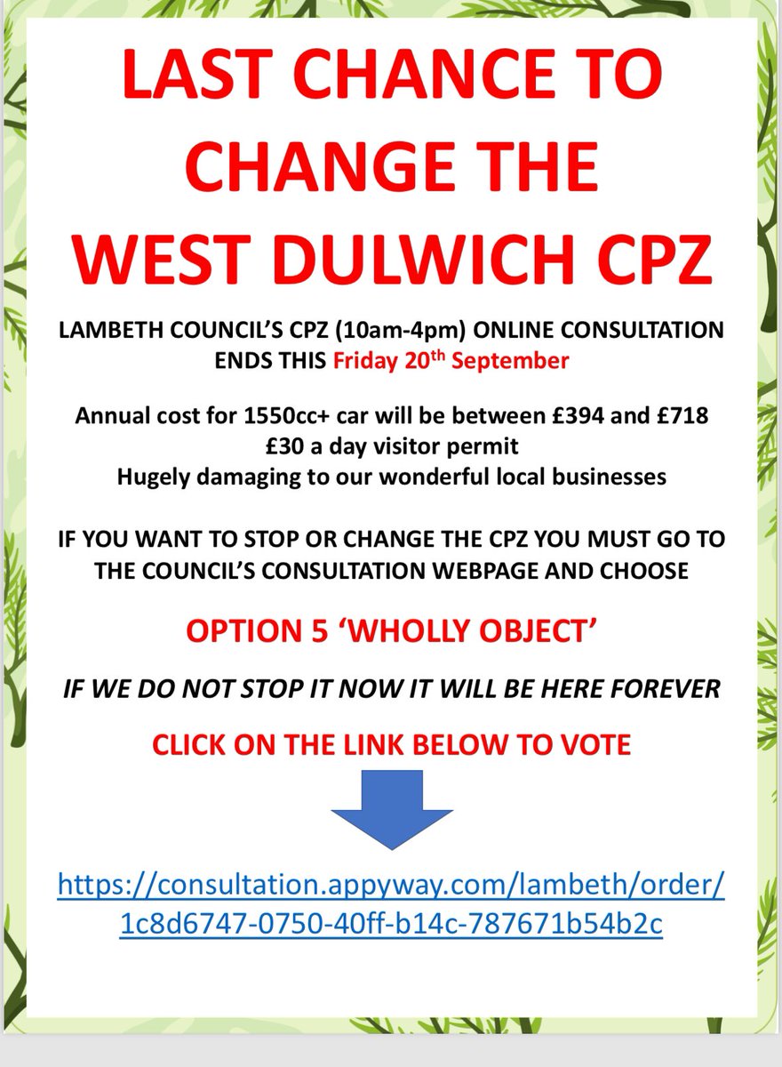 Roll your roll up. Last chance to have your say on the west Dulwich cpz and cycle route. Who fancies paying more for less parking? Plus damaging local businesses who are already struggling. . Press option 5.