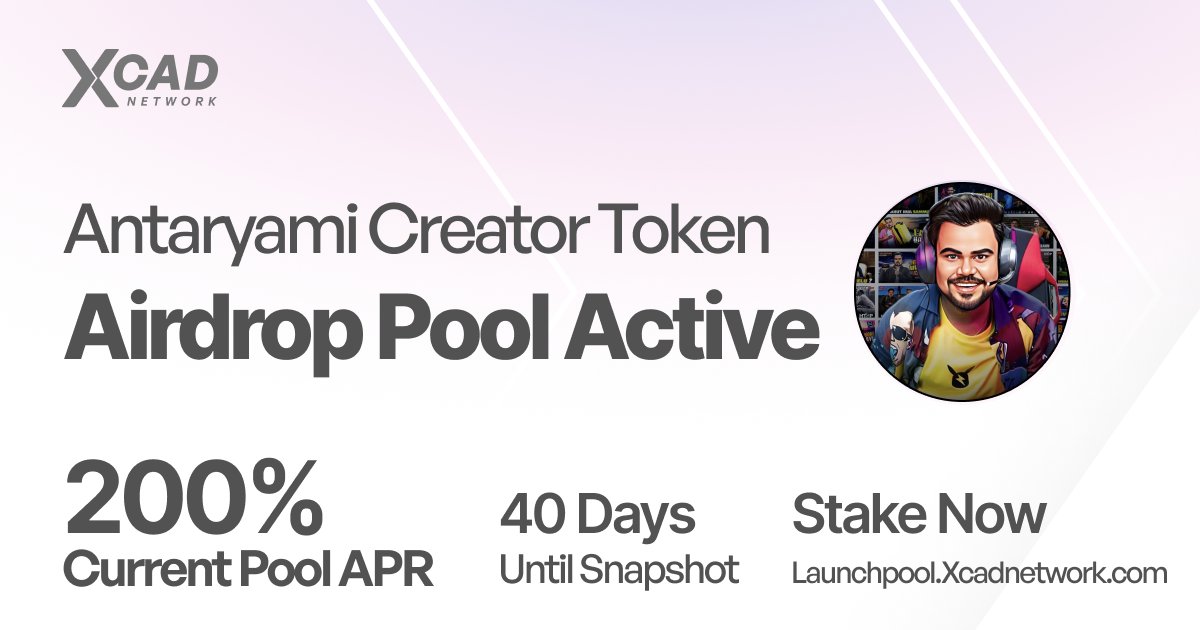 Antaryami Creator Token has now been added to the XCAD Airdrop Pool 🪂

Snapshot period: 40 Days 🗓
Current Airdrop Pool APR: 200%

Stake now on BNB Chain: launchpool.xcadnetwork.com

We have changed the snapshot period on future airdrop pool additions to 40 days, but have reduced