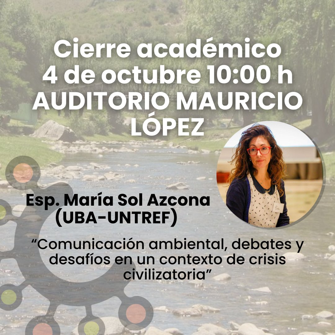 🔺 Cierre Académico: Esp. María Sol Azcona (UBA-UNTREF) “Comunicación ambiental, debates y desafíos en un contexto de crisis civilizatoria”.
🔸¡Falta muy poquito para encontrarnos! ¡Salud!