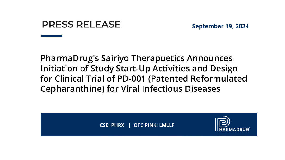 PharmaDrug's Sairiyo Therapuetics Announces Initiation of Study Start-Up Activities and Design for Clinical Trial of PD-001 (Patented Reformulated #Cepharanthine) for Viral Infectious Diseases

bit.ly/4eoFkLy

$PHRX $LMLLF | #infectiousdiseases #MedicalResearch
