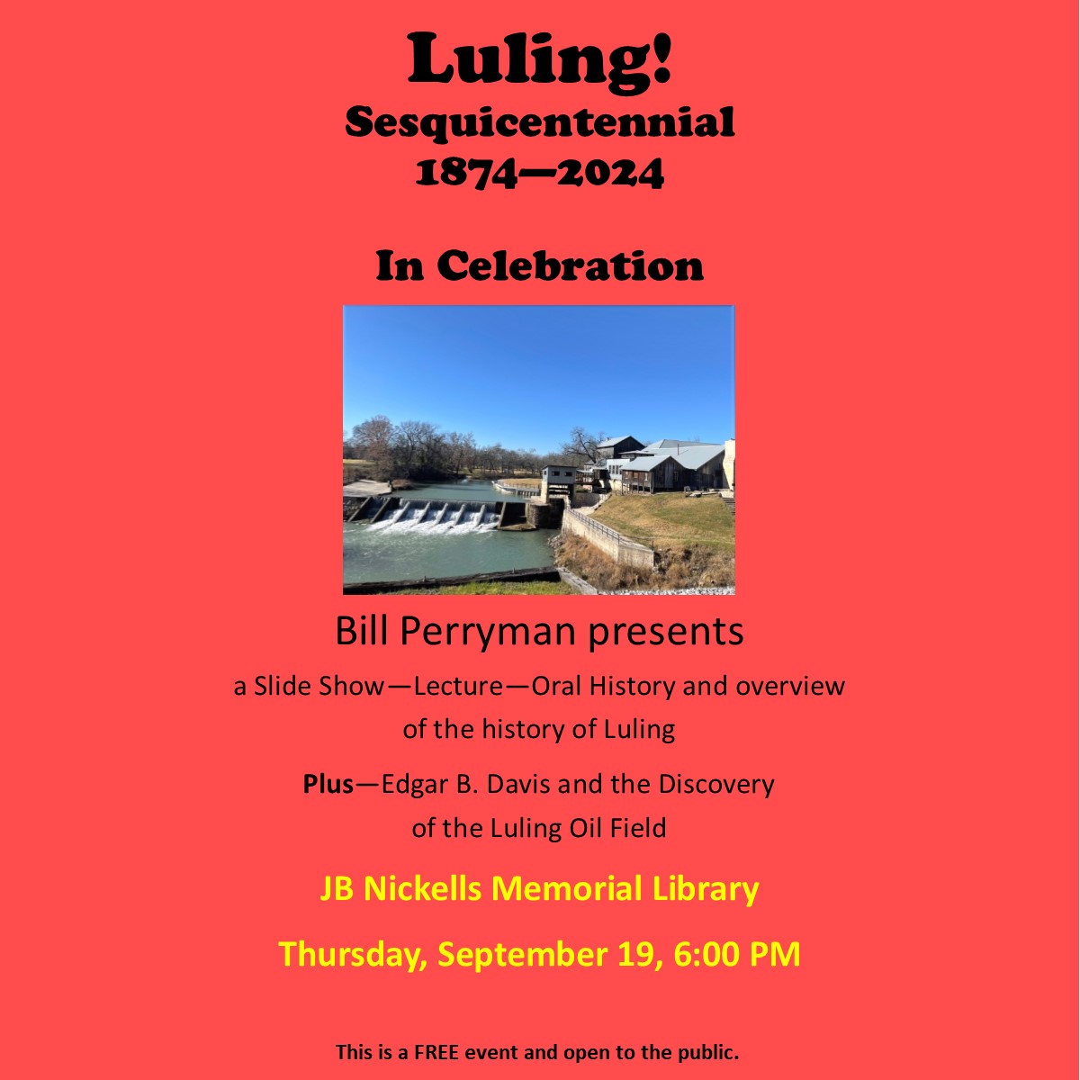 LulingPbLibrary's tweet image. TONIGHT at 6:00 PM! Make sure you don't miss this informative and entertaining presentation - and learn the history of our town! #historycomesalivehere #texashistory #smalltownhistory #learnaboutyourcommunity #billperryman #lulingsesquicentennial #lulingtexas #lulingpubliclibrary