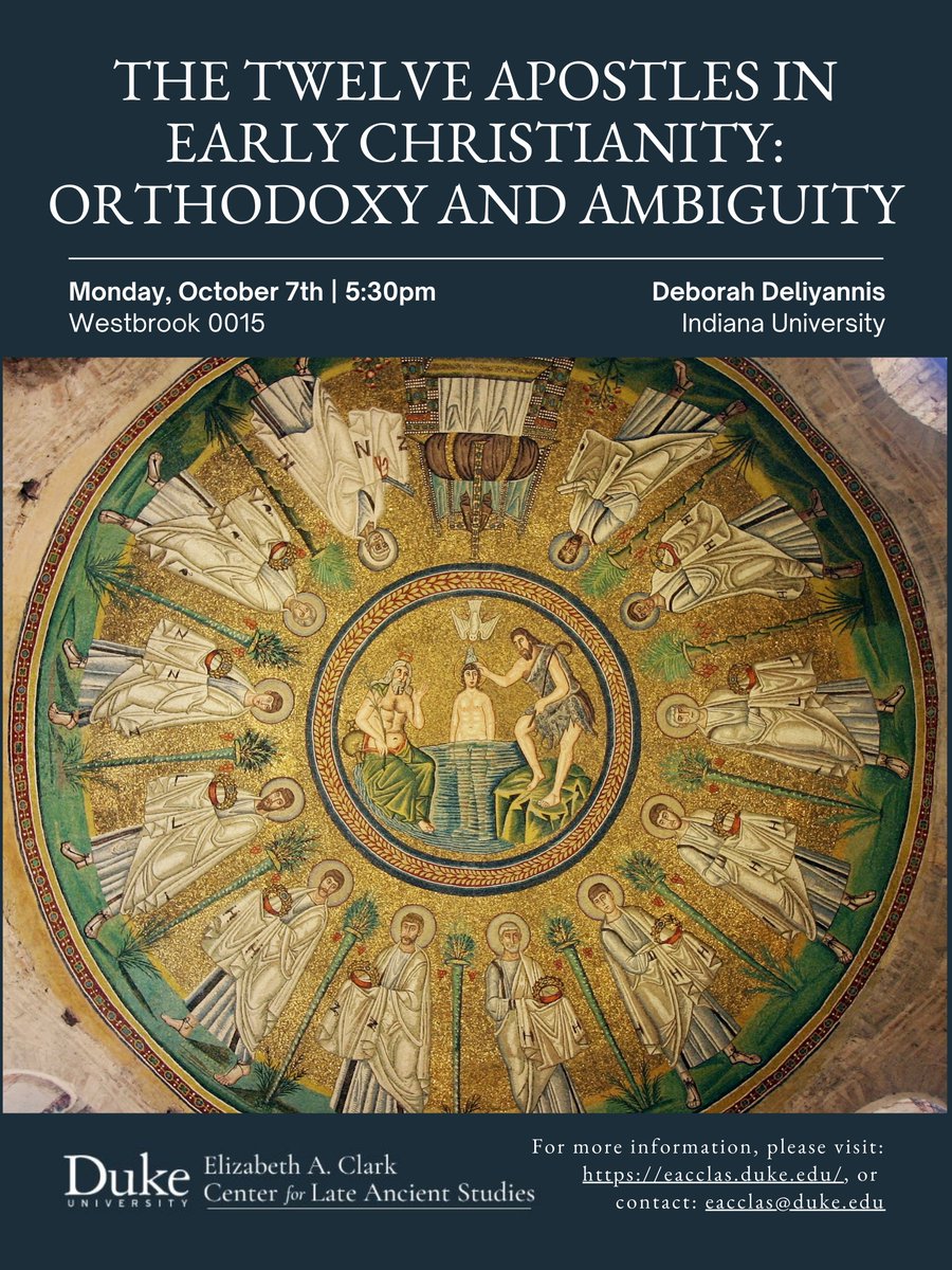 Join us on Monday, October 7th at 5:30pm for "The Twelve Apostles in Early Christianity: Orthodoxy and Ambiguity," featuring Deborah Deliyannis (<a href="/IUBloomington/">IU Bloomington</a>). On campus and online options available. Register at our website: eacclas.duke.edu/upcoming-lectu…