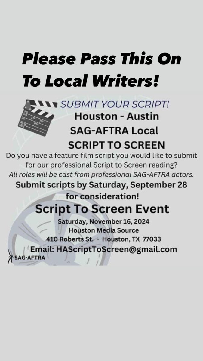 NJ_Actress's tweet image. HOU-AUS Local - Got A Script?
Attention Local Writers! 
Your SAG-AFTRA local wants YOU!
#houauslocal #scripttoscreen #PleaseRepost #sagaftra