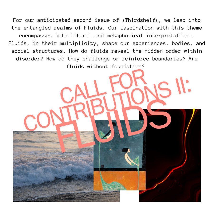 EASA (@easainfo) on Twitter photo Submit to the next issue of the Ethnographic Storytelling Journal <a href="/thirdshelf__/">thirdshelfjournal</a> which will be titled 'Fluids.'
Any narrative and creative interpretation is welcomed.
⏰ Deadline: 30th September
The full submission guidelines are on the website!
buff.ly/3YXOSJg Submit to the next issue of the Ethnographic Storytelling Journal <a href="/thirdshelf__/">thirdshelfjournal</a> which will be titled 'Fluids.'
Any narrative and creative interpretation is welcomed.
⏰ Deadline: 30th September
The full submission guidelines are on the website!
buff.ly/3YXOSJg