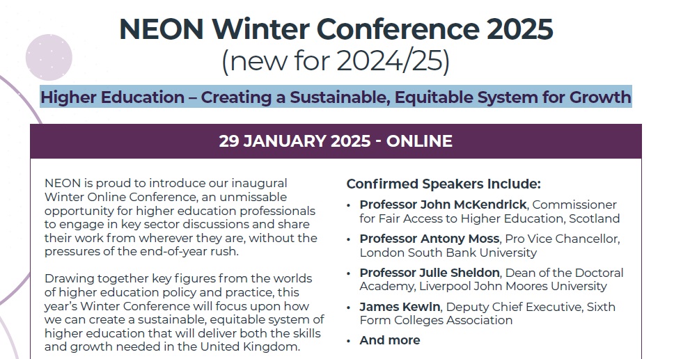 NEONHE's tweet image. ❄️Introducing the 1st NEON Winter Conference, an opportunity for #HigherEducation professionals to engage in key discussions &amp;amp; share their work from wherever they are. Save the date: 29 Jan! 
👉Details: 
educationopportunities.co.uk/events/neon-wi… #WideningAccess #NEONWinterConference25