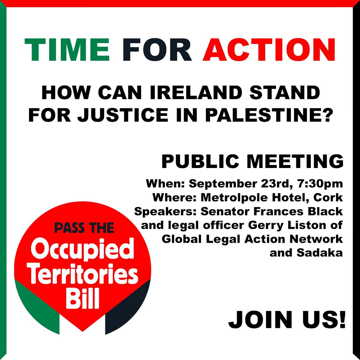 I am holding a public meeting next Monday 23rd September @ 7.30pm in the 
Metropole Hotel, Cork to discuss the Occupied Territories Bill and the meaningful steps we can take as a country to hold Israel accountable for its illegal settlements in the West Bank. I will be joined by