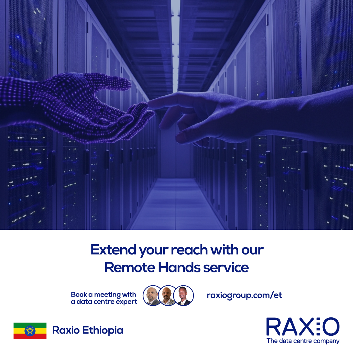 Need to manage your infrastructure remotely? Our Remote Hands service gives you the flexibility and support to extend your operations without being on-site.

Book a meeting with our data centre experts today: raxiogroup.com/et

#RaxioEthiopia #RemoteHands #DataCentres