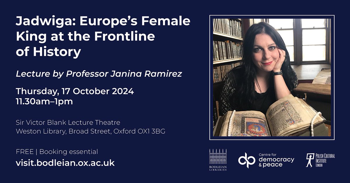 Eva Grosman (@evagrosman) on Twitter photo Join us for the lecture by <a href="/DrJaninaRamirez/">Prof Janina Ramirez</a> to learn about the life, love and reign of the 14th-century Polish royal Jadwiga – one of only two female kings in Europe.
📅 Thurs, 17 Oct
📍 Weston Library, Oxford
⏰ 11.30am – 1pm
🆓 FREE
Register at: visit.bodleian.ox.ac.uk/event/jadwiga-… Join us for the lecture by <a href="/DrJaninaRamirez/">Prof Janina Ramirez</a> to learn about the life, love and reign of the 14th-century Polish royal Jadwiga – one of only two female kings in Europe.
📅 Thurs, 17 Oct
📍 Weston Library, Oxford
⏰ 11.30am – 1pm
🆓 FREE
Register at: visit.bodleian.ox.ac.uk/event/jadwiga-…